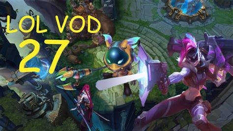 lol vods|LoL VODs .